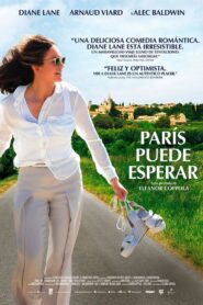 Paris Puede Esperar Online En Netflix