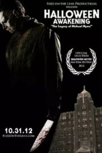 Halloween Awakening: The Legacy of Michael Myers Online En Netflix