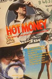 Hot Money Online En Netflix