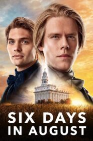 Six Days in August Online En Netflix