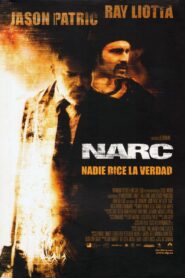 Narc: Calles peligrosas Online En Netflix