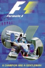 A Champion and a Gentleman: The Official Review Of The 1996 FIA Formula One World Championship Online En Netflix