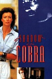 Shadow of the Cobra Online En Netflix
