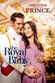 Un príncipe de Navidad: Bebé real Online En Netflix