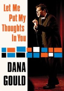 Dana Gould: Let Me Put My Thoughts in You Online En Netflix