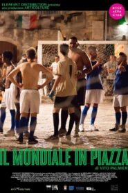 Il mondiale in piazza Online En Netflix