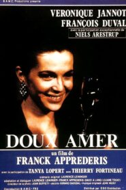 Doux amer Online En Netflix