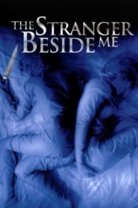 The Stranger Beside Me Online En Netflix