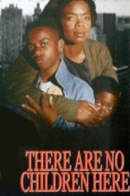 There Are No Children Here Online En Netflix