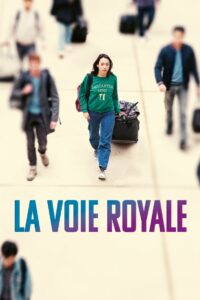 La voie royale Online En Netflix