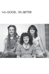 Fourteen’s Good, Eighteen’s Better Online En Netflix