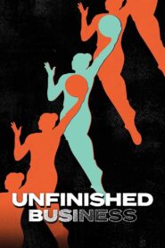 Unfinished Business Online En Netflix