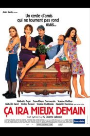 Ça ira mieux demain Online En Netflix