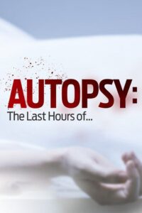 Autopsy USA 2014 En Netflix