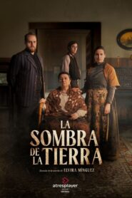 La sombra de la tierra 2024 En Netflix