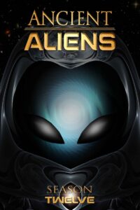 Ancient Aliens: Temporada 12 {year} En Netflix