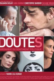 Doutes – Chronique du sentiment politique Online En Netflix