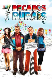 7 Pecados Rurais Online En Netflix