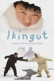 Ikíngut Online En Netflix