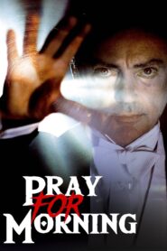 Pray for Morning Online En Netflix