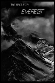 The Race for Everest Online En Netflix