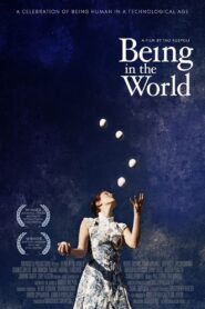 Being in the World Online En Netflix