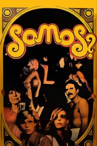 ¿Somos? Online En Netflix