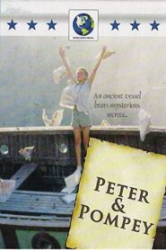 Touch the Sun: Peter & Pompey Online En Netflix