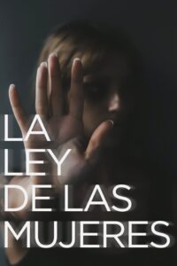 La Ley de las Mujeres Online En Netflix