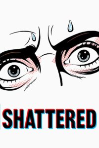 Shattered 2003 En Netflix