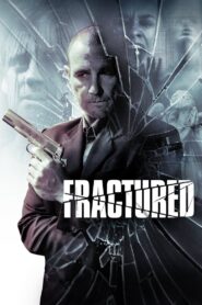 Fractured Online En Netflix