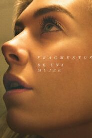 Fragmentos de una mujer Online En Netflix