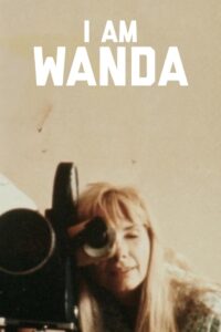 Ich bin Wanda – Portrait der Schauspielerin und Regisseurin Barbara Loden Online En Netflix