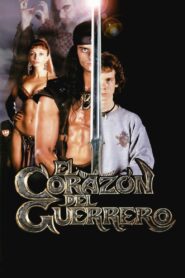 El corazón del guerrero Online En Netflix