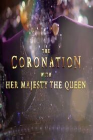 The Coronation Online En Netflix