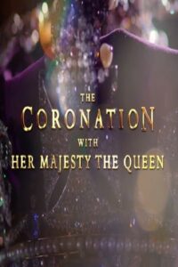The Coronation Online En Netflix