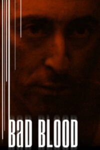 Bad Blood Online En Netflix