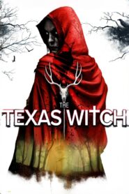 The Texas Witch Online En Netflix