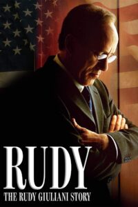 Rudy: The Rudy Giuliani Story Online En Netflix