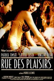 Rue des plaisirs Online En Netflix