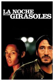 La noche de los girasoles Online En Netflix