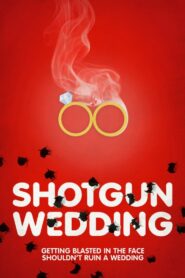 Shotgun Wedding Online En Netflix