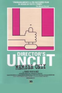 UnCut: Member Only Online En Netflix