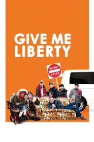 Give Me Liberty Online En Netflix