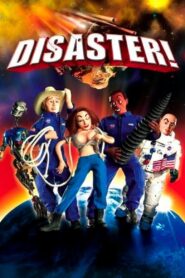 Disaster! The Movie Online En Netflix