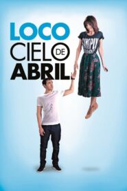 Loco cielo de abril Online En Netflix