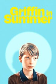 Griffin in Summer Online En Netflix