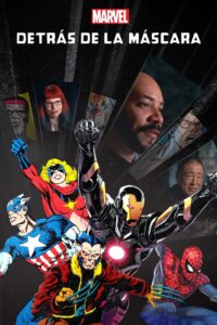 Marvel Detrás de la Máscara Online En Netflix