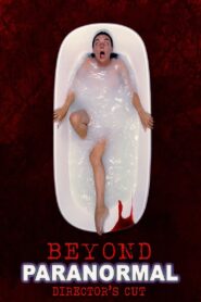 Beyond Paranormal Online En Netflix