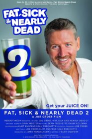 Fat, Sick & Nearly Dead 2 Online En Netflix